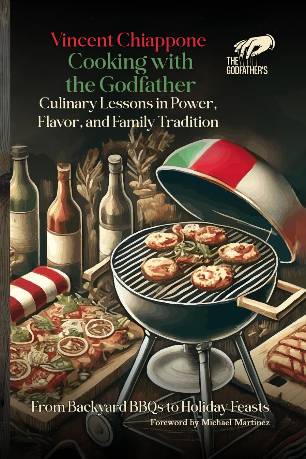 COOKING WITH THE GODFATHER:: Culinary lessons in power, flavor and family tradition Cooking & Enjoying