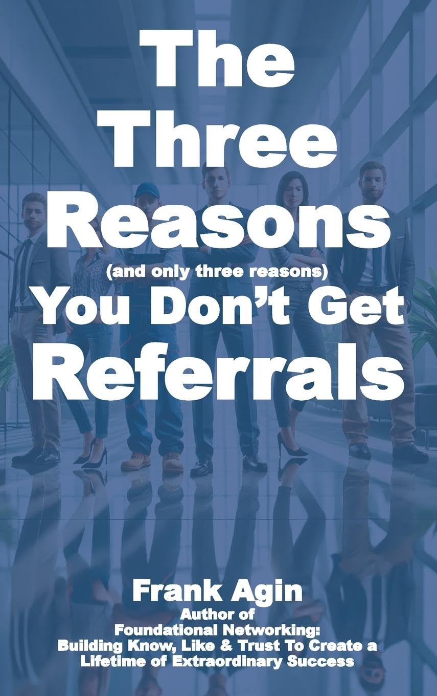 The Three Reasons You Don't Get Referrals Law