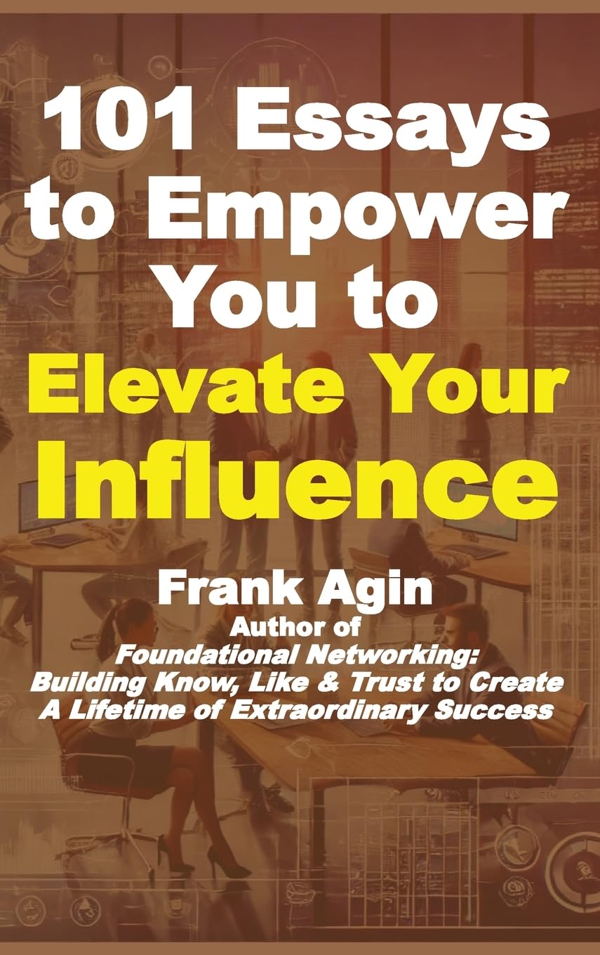 101 Essays to Empower You to Elevate Your Influence Law