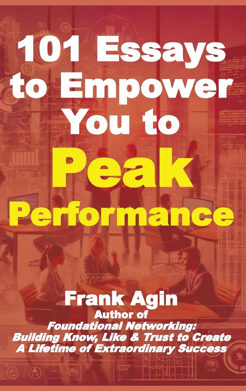 101 Essays to Empower You to Peak Performance Law