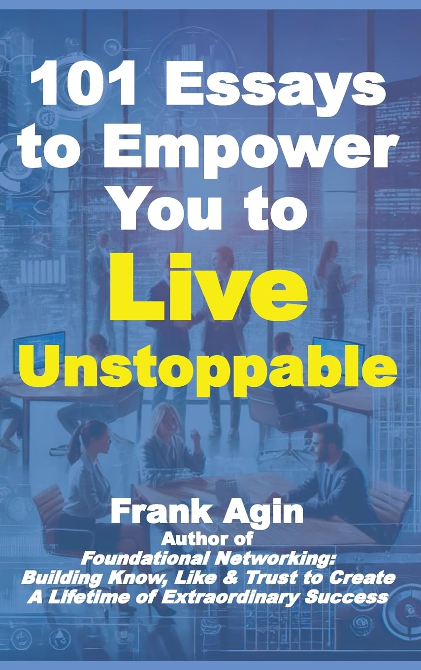 101 Essays to Empower You to Live Unstoppable Law