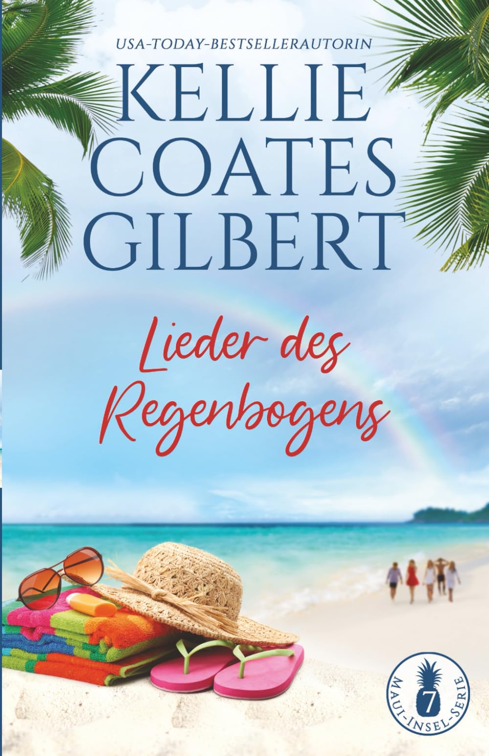 Lieder des Regenbogens (Maui-Insel-Serie, Band 7) Contemporary literature