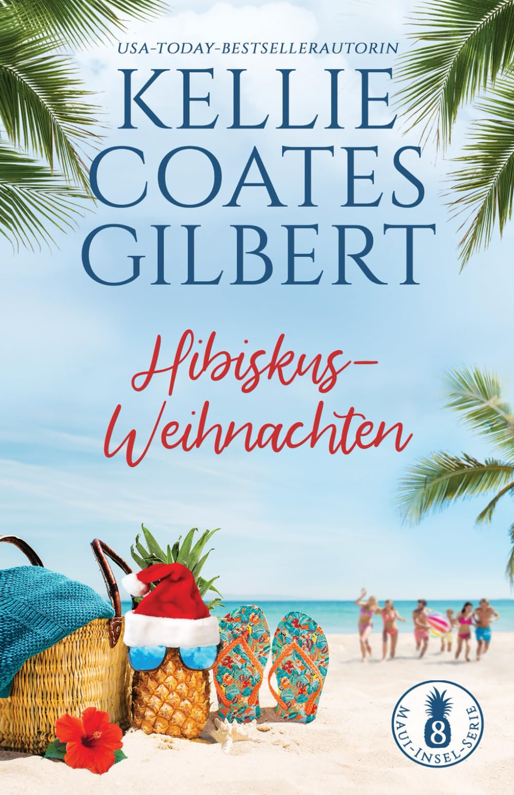 Hibiskus-Weihnachten (Maui-Insel-Serie, Band 8) Contemporary literature
