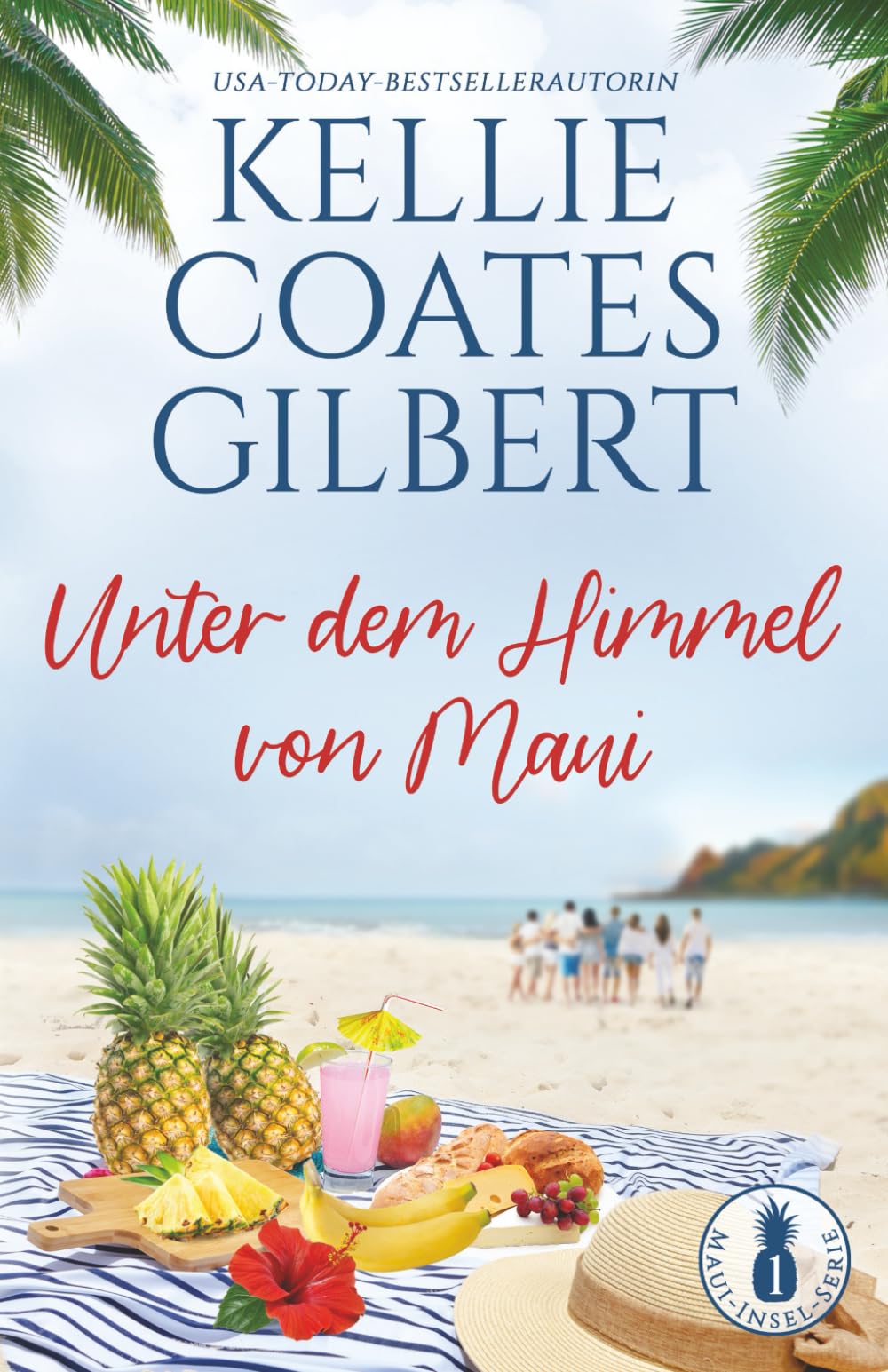Unter dem Himmel von Maui (Maui-Insel-Serie, Band 1) Contemporary literature
