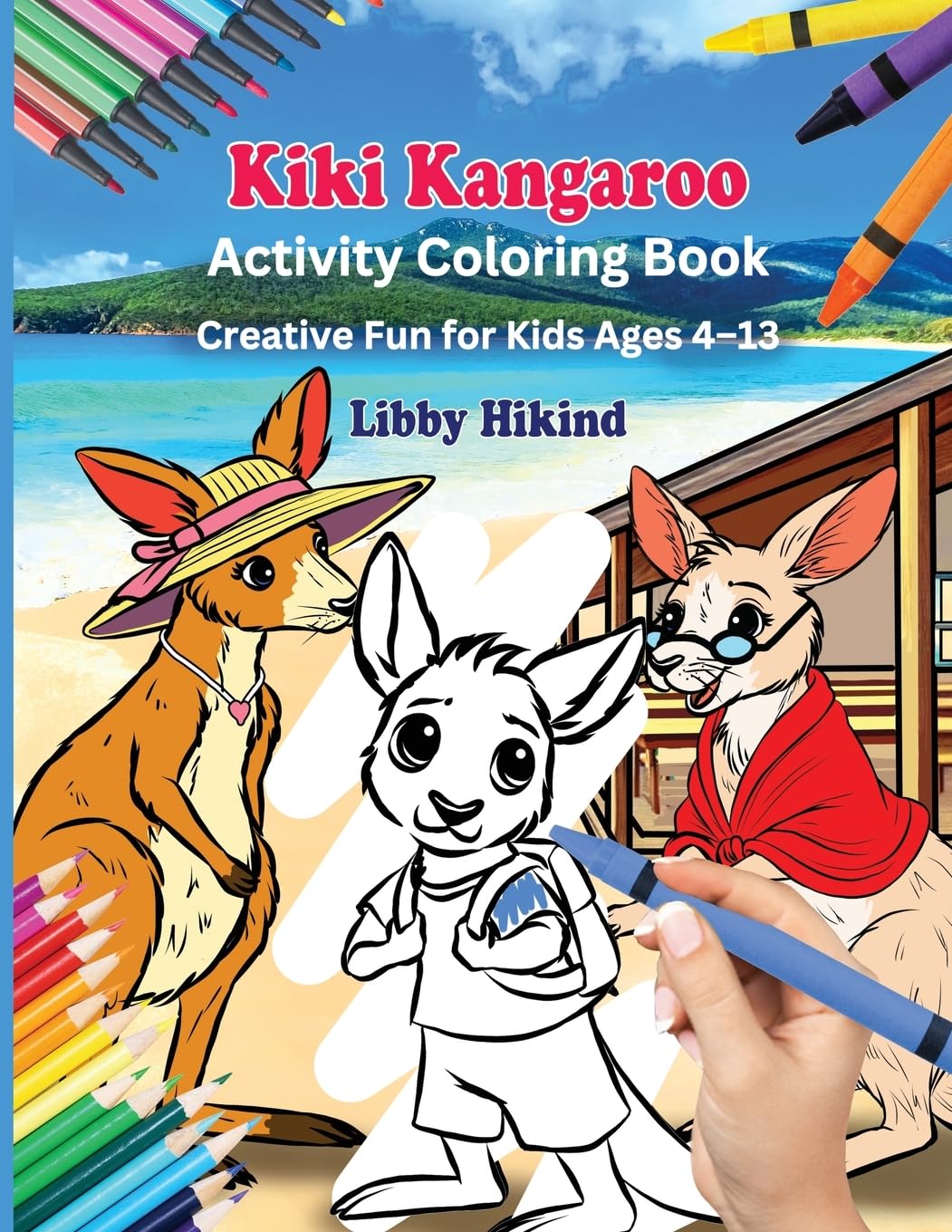 Why Won't You Go To School Kiki Kangaroo? Activity Coloring Book Non-fiction