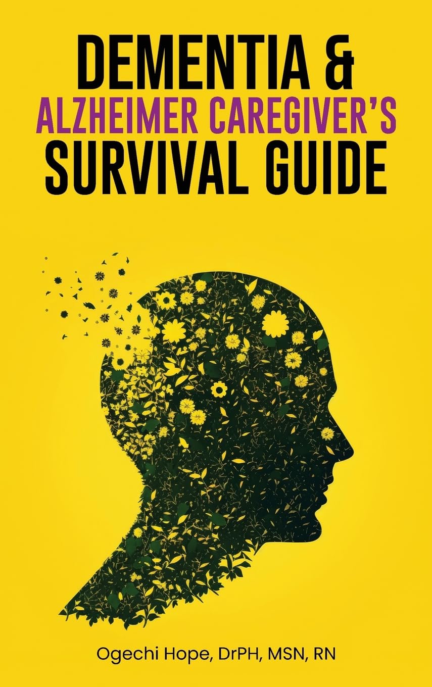 Dementia and Alzheimer Caregiver's Survival Guide Medicine