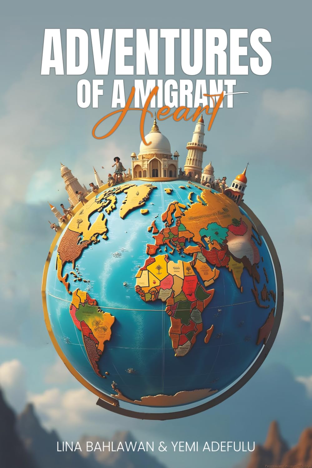 Adventures of a Migrant Heart Social Sciences