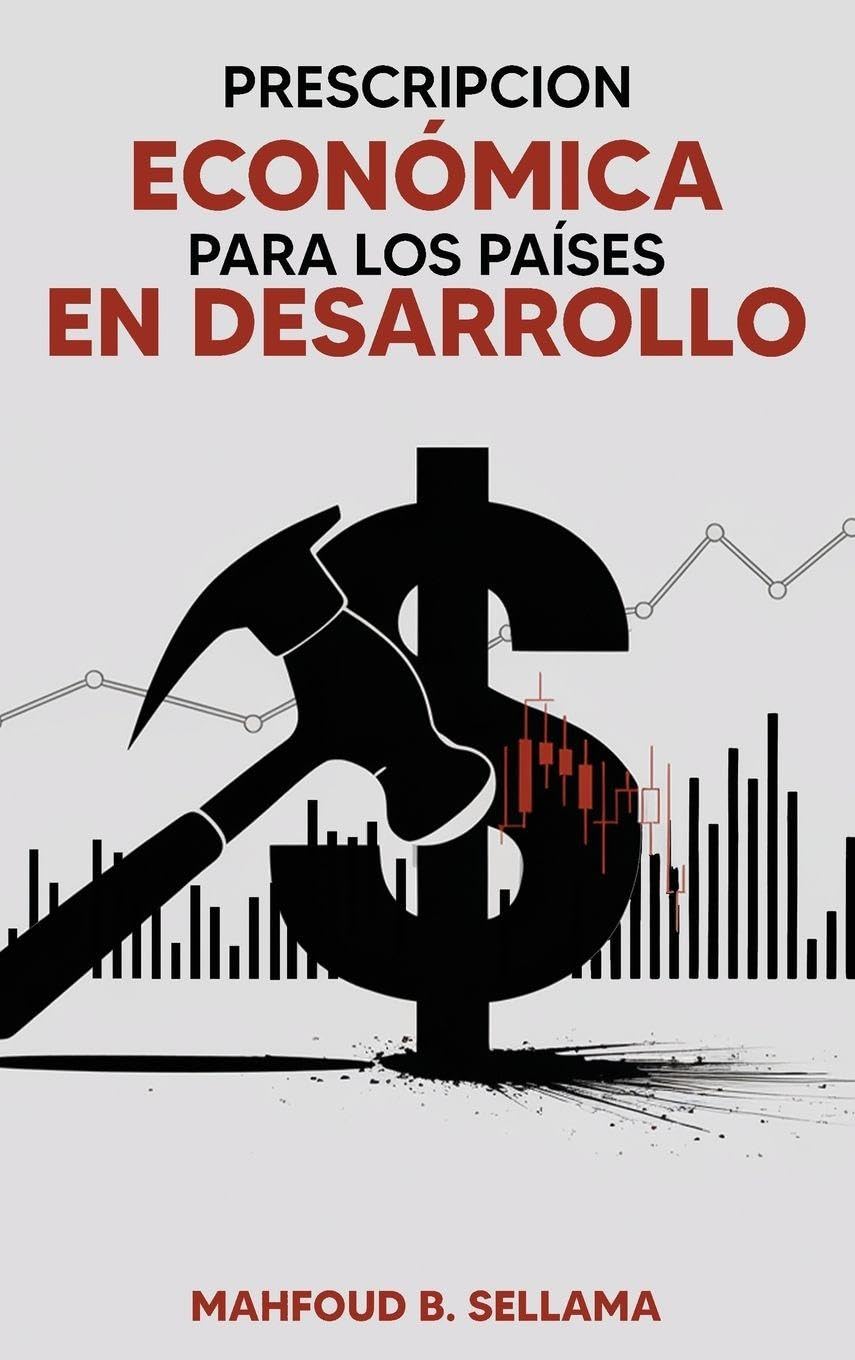 PRESCRIPCION ECONÓMICA PARA LOS PAÍSES EN DESARROLLO Law