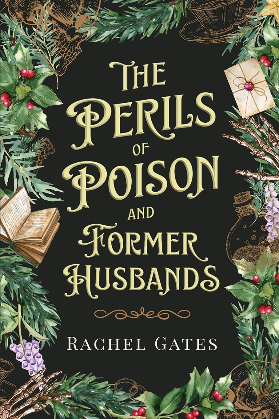 The Perils of Poison and Former Husbands Romantic Thrillers