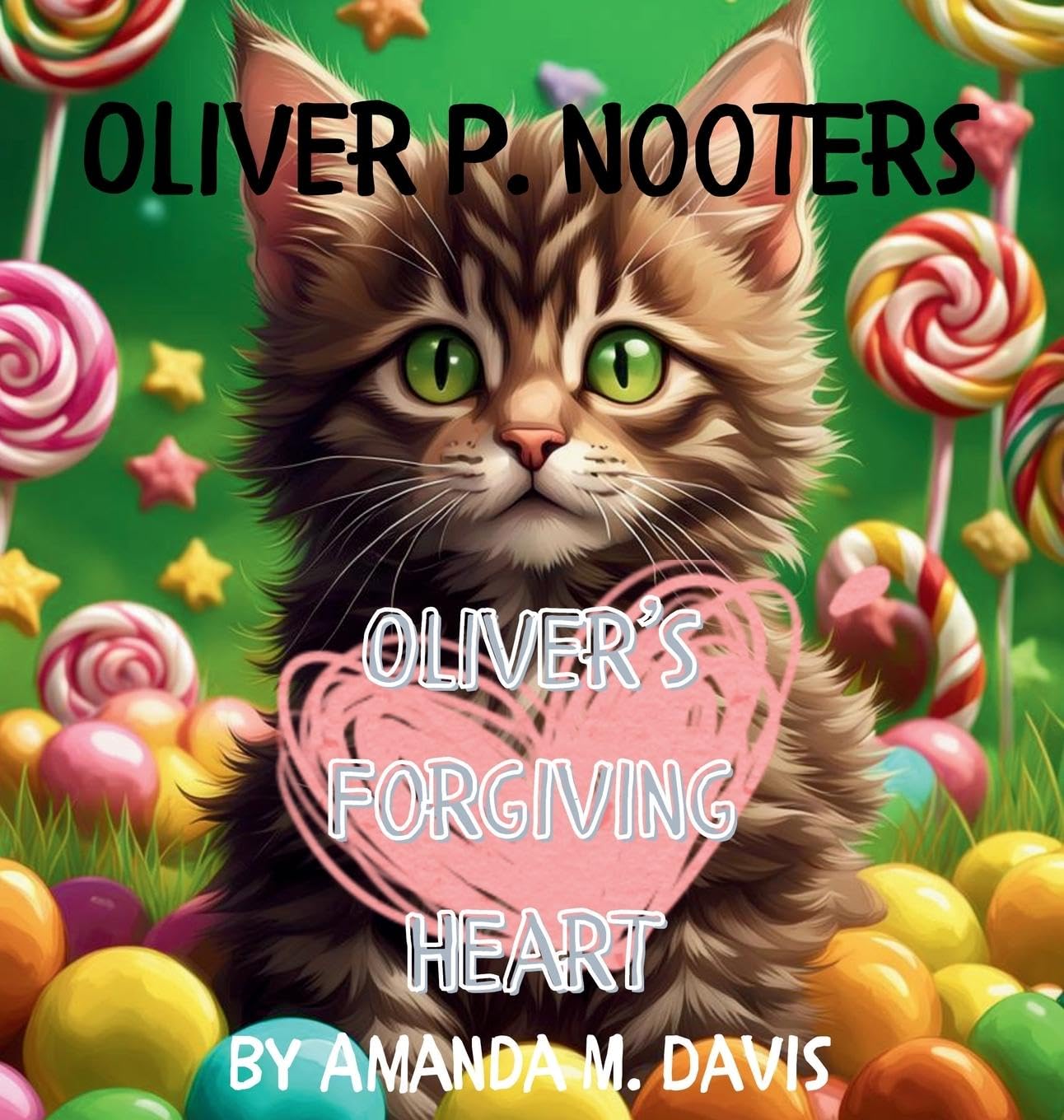 Oliver P. Nooters Oliver's Forgiving Heart Novels & Short Stories