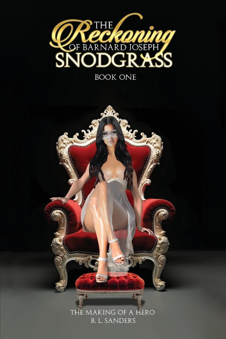 The Reckoning of Barnard Joseph Snodgrass Action & Adventure