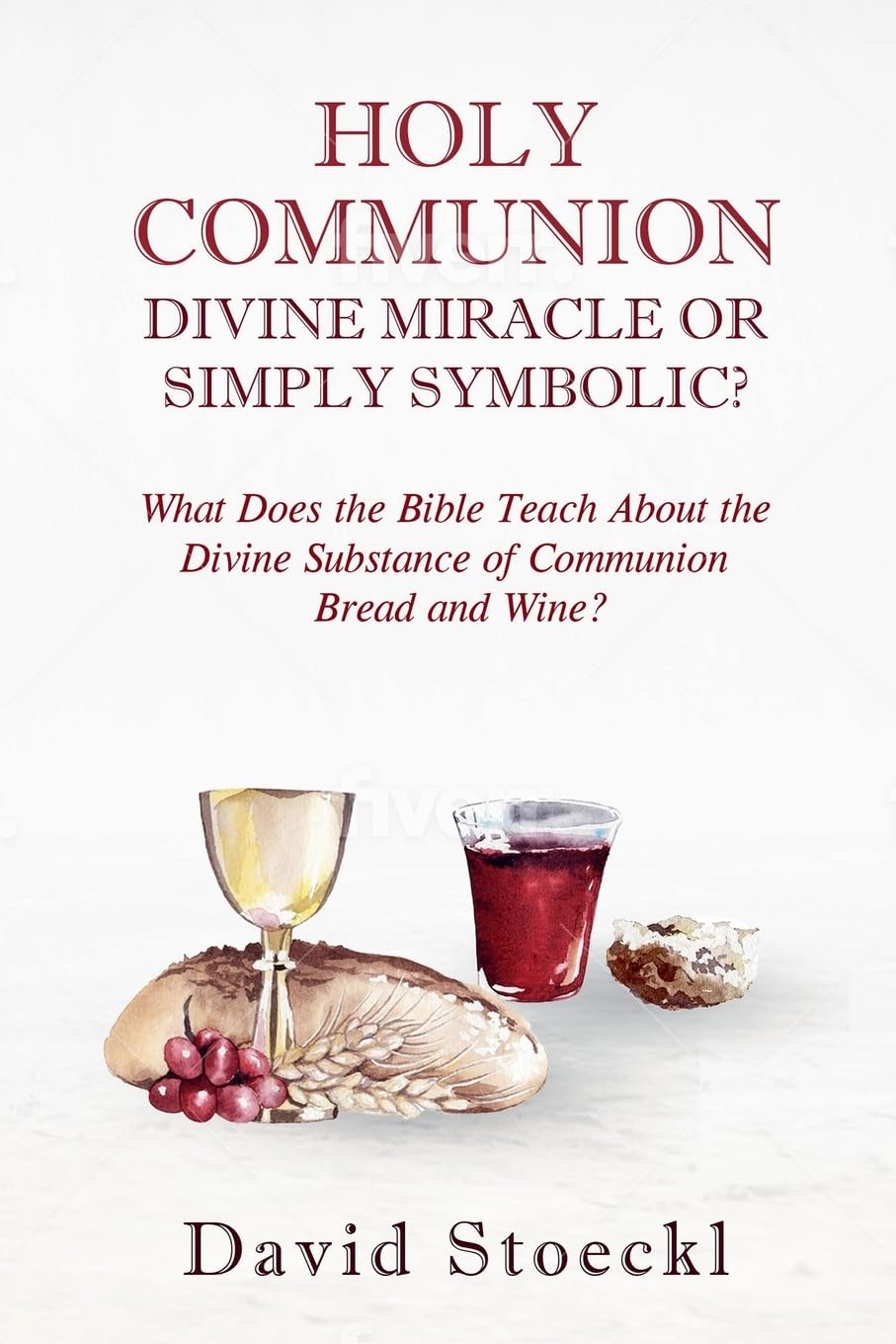 Holy Communion - Divine Miracle or Simply Symbolic? Religion & Esotericism