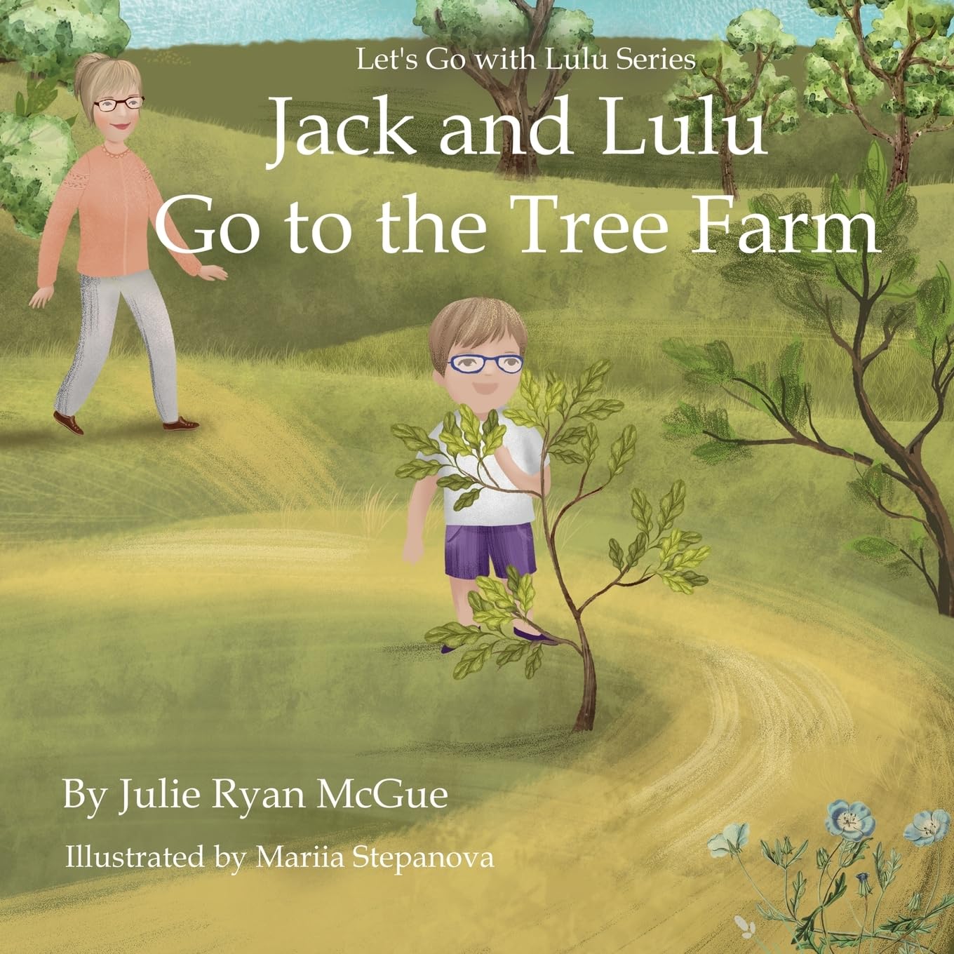 Jack and Lulu Go to the Tree Farm Non-fiction
