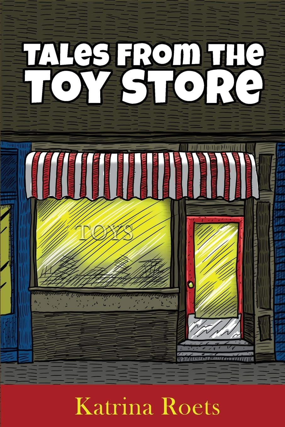 Tales from the Toy Store Novels & Short Stories