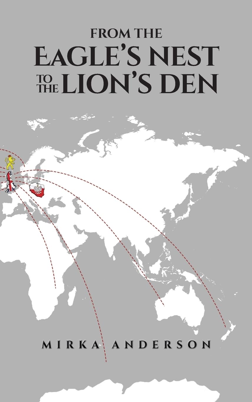 From the Eagle's Nest to the Lion's Den Politics & Society