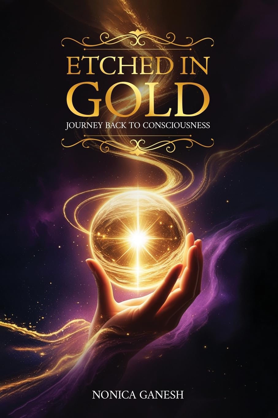 Etched in Gold; Journey back to Consciousness Art & Literature