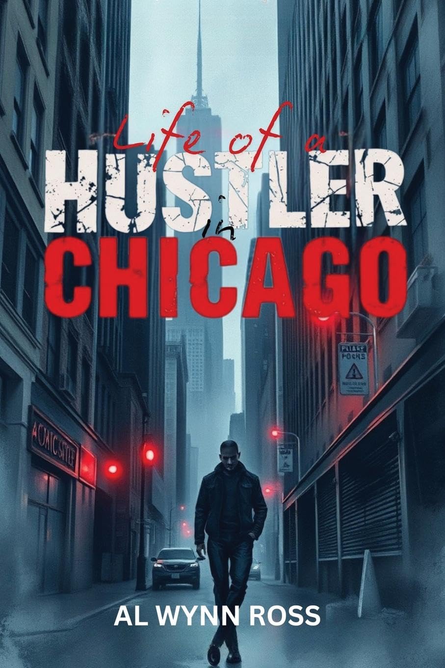 Life of a Hustler in Chicago Politics & Society