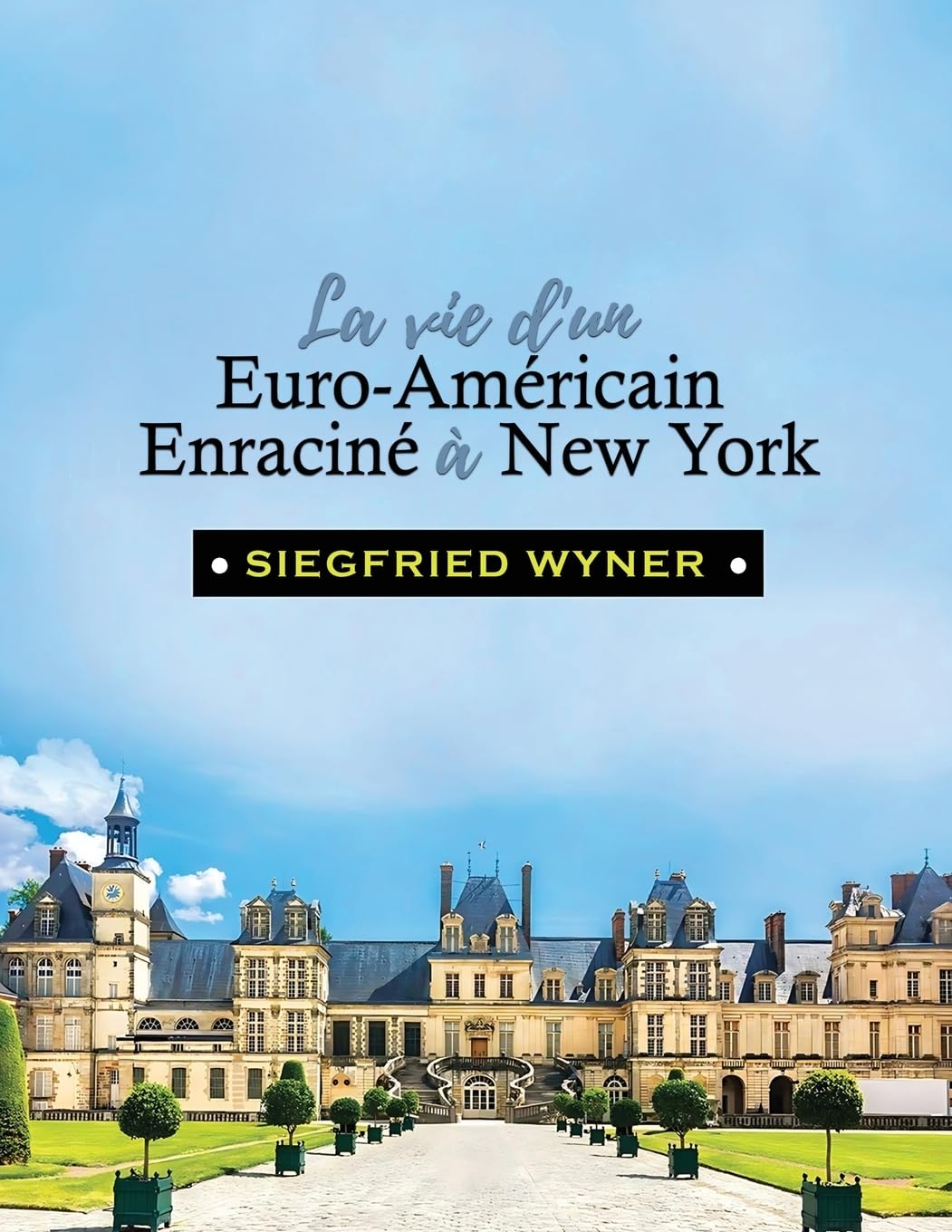 La Vie d'un Euro-Américain Enraciné à New York Memories