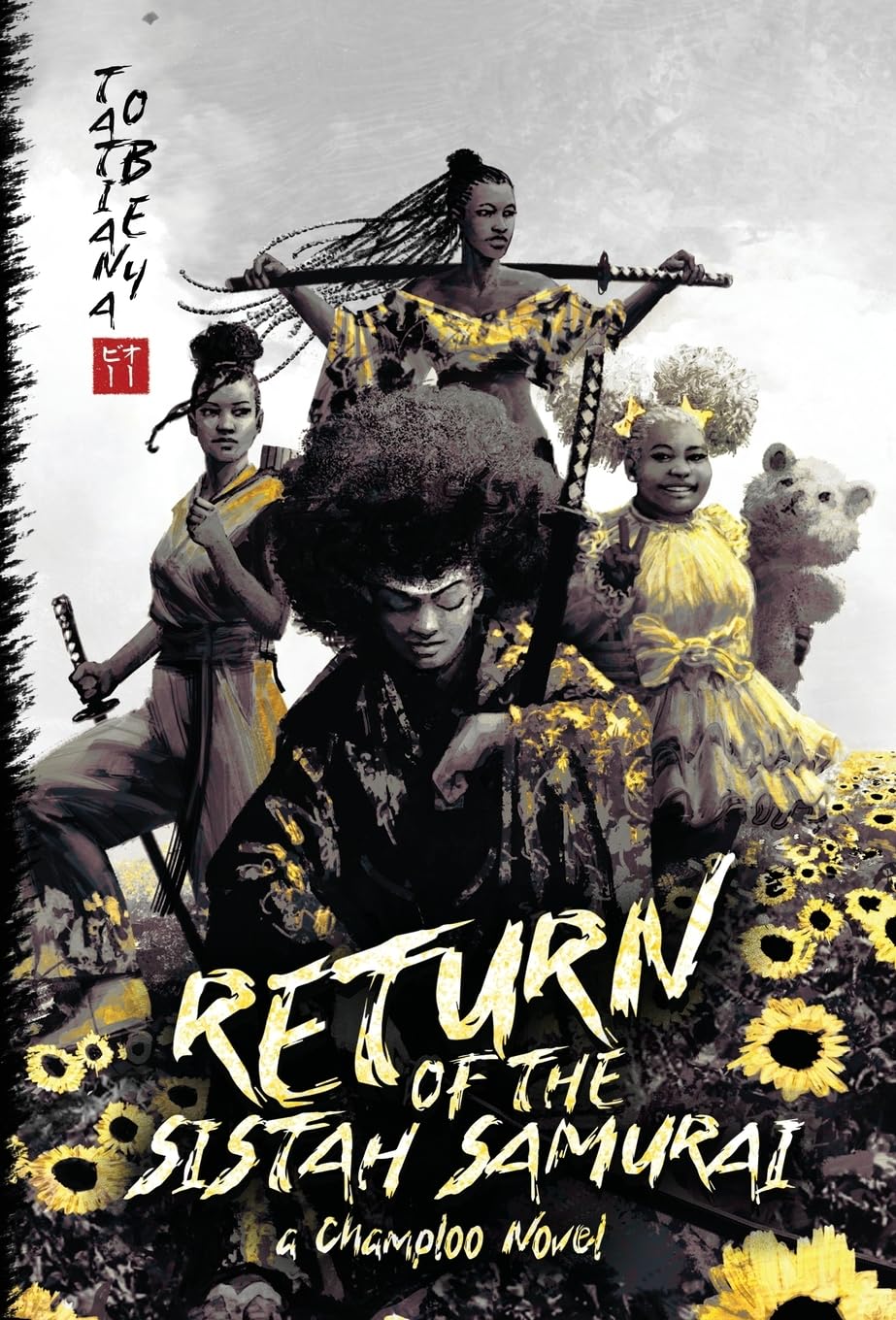 Return of the Sistah Samurai International