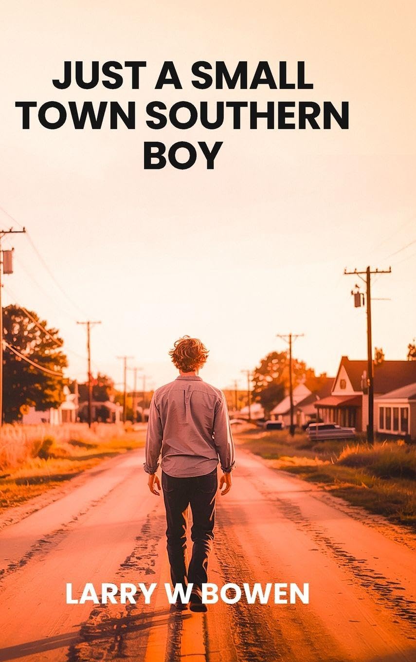 JUST A SMALL TOWN SOUTHERN BOY Books