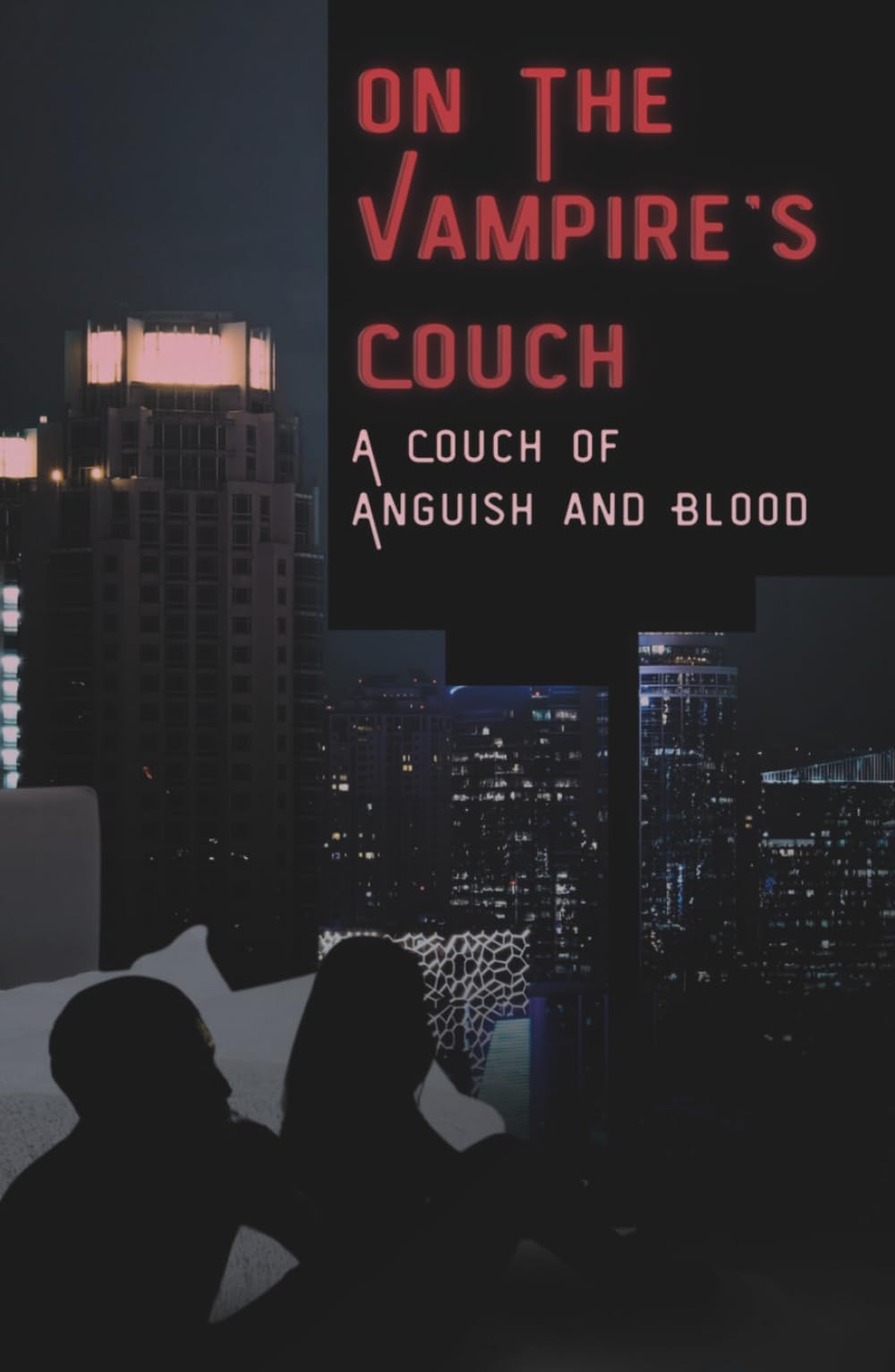 On The Vampire's Couch; A Couch of Anguish and Blood (The Vampire's Couch Series, Band 1) Contemporary literature