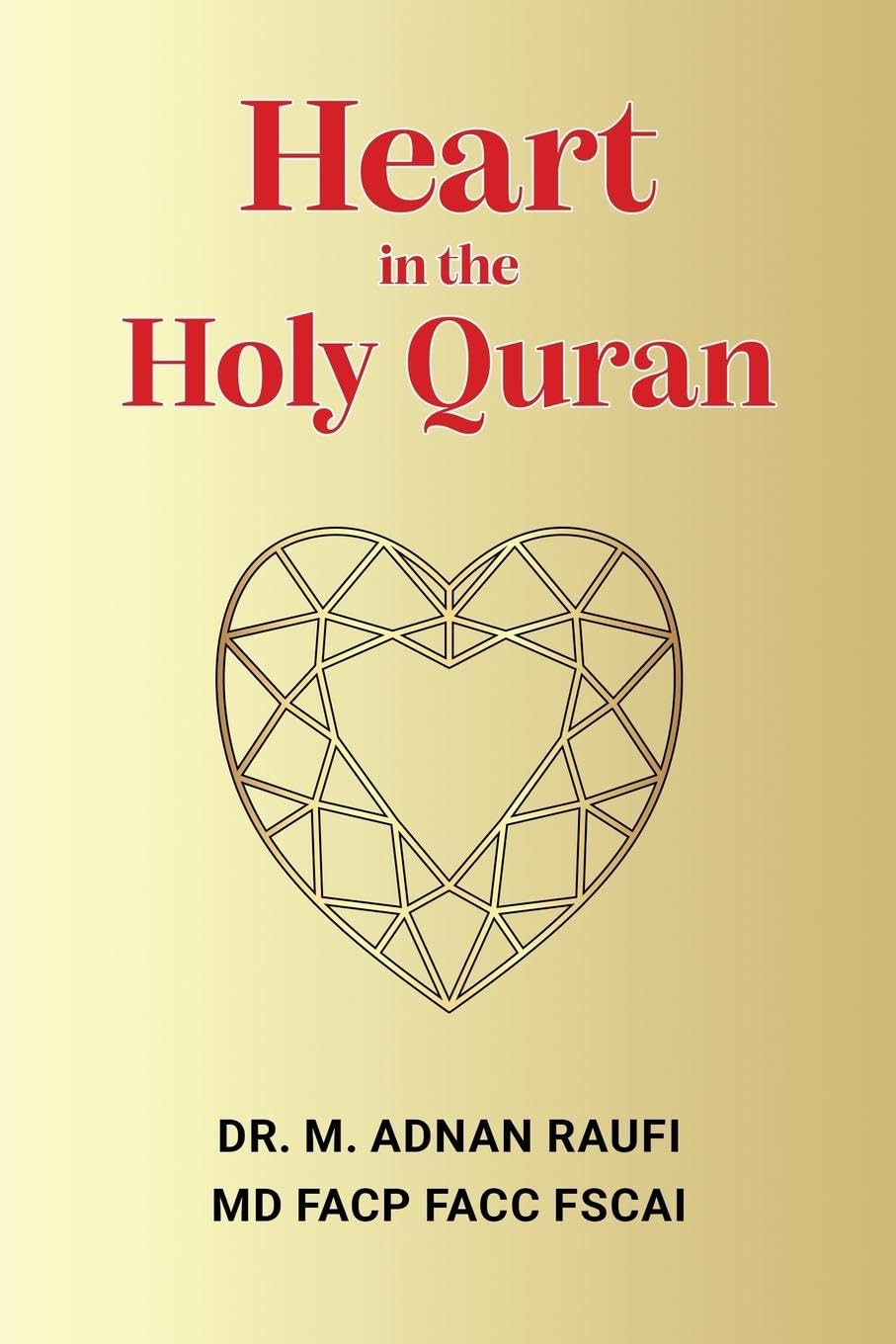 Heart in the Holy Quran Religion & Esotericism