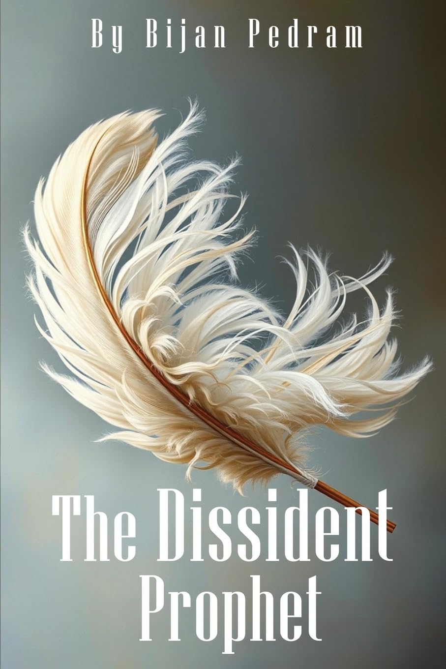 Product Image: The Dissident Prophet
