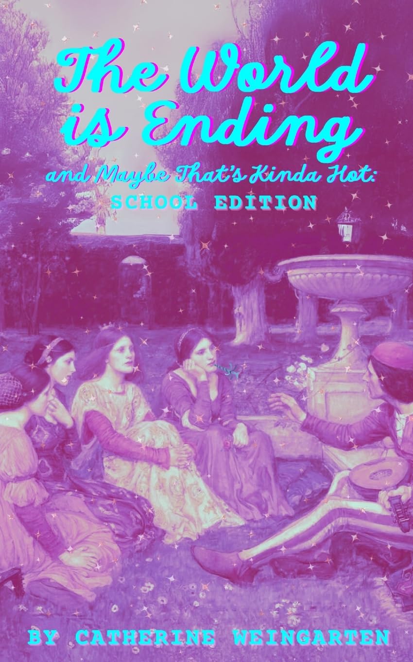 The World is Ending and Maybe That's Kinda Hot (School Edition) Drama
