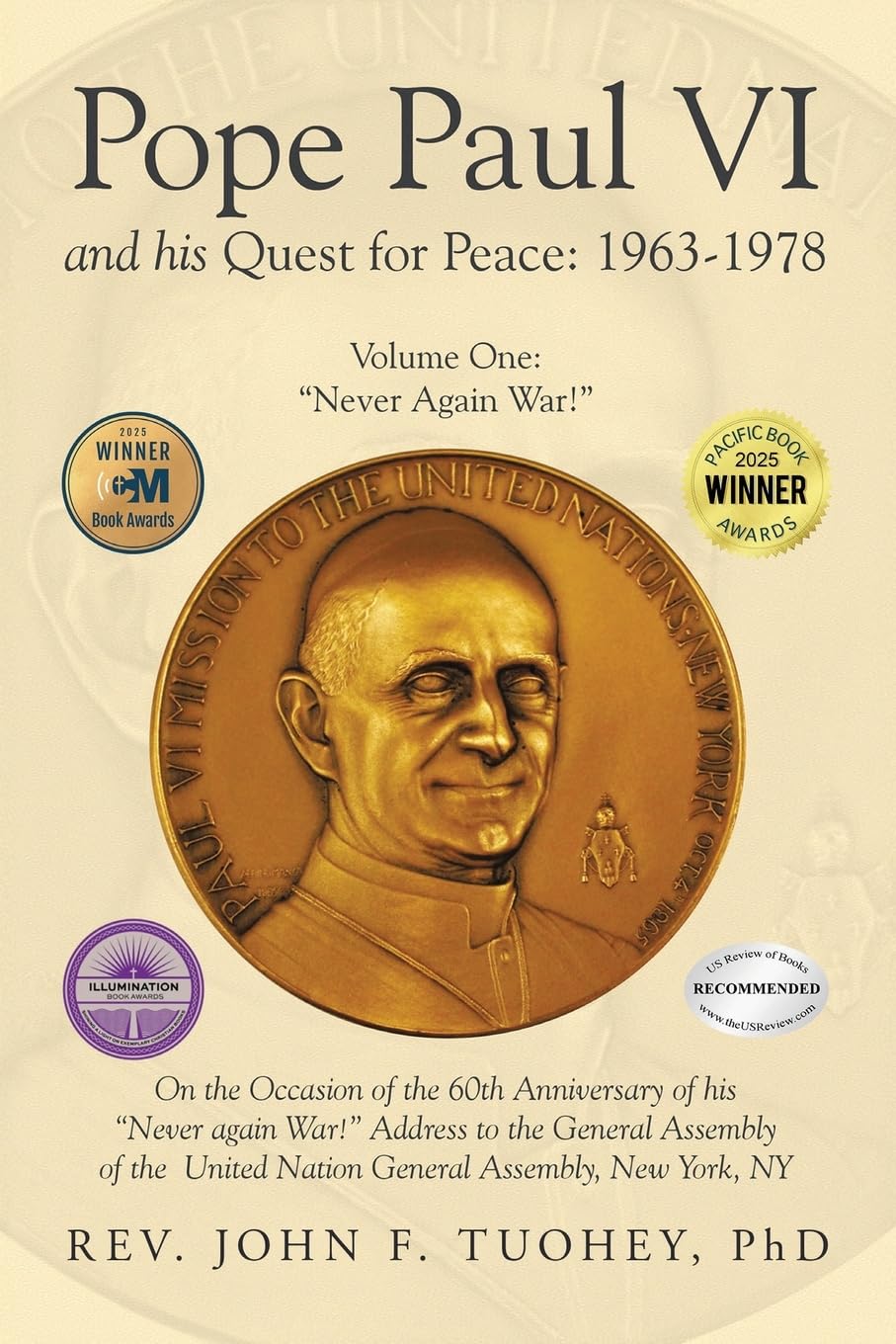 Pope Paul VI and His Quest for Peace Politics & Society