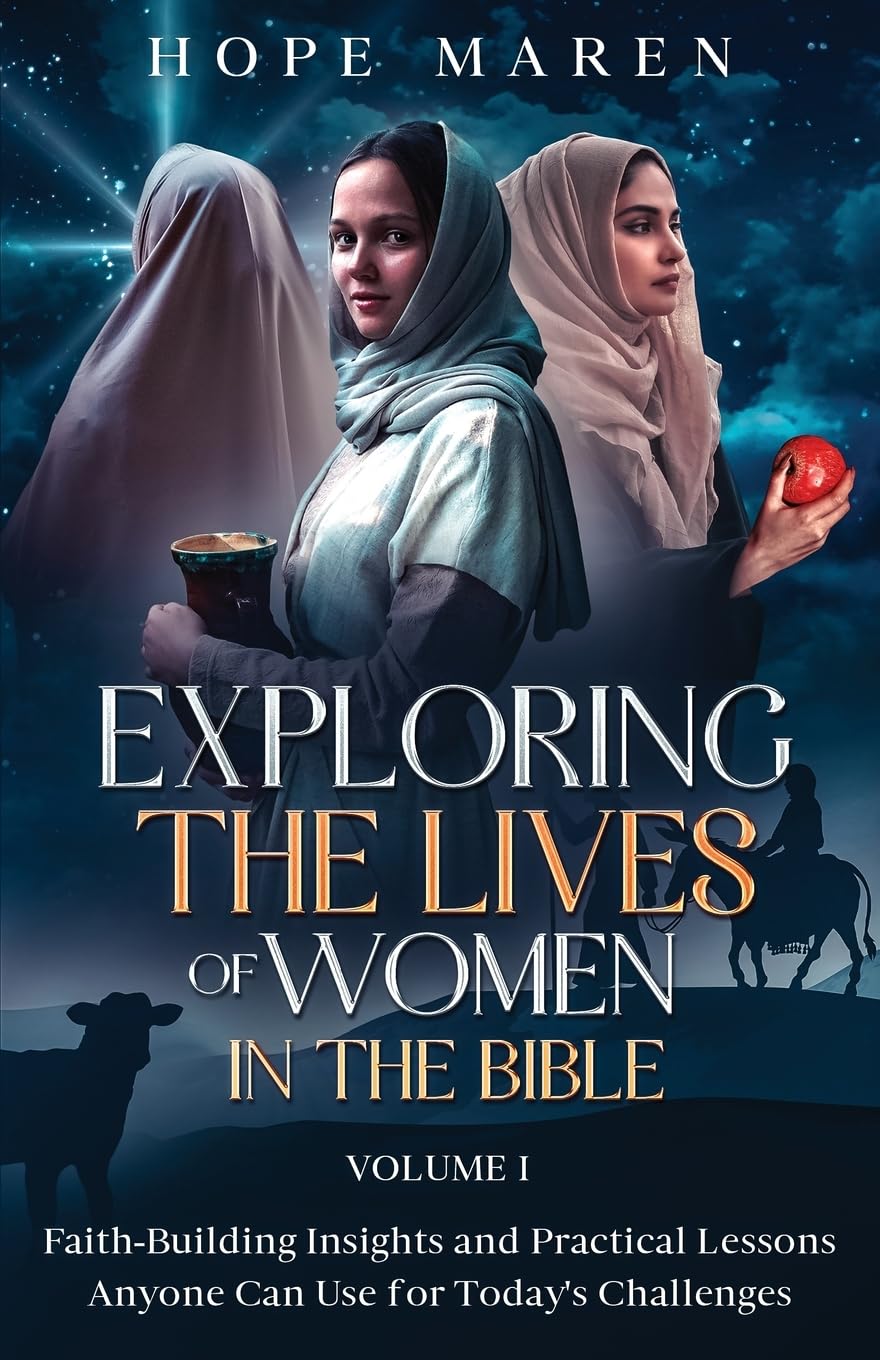 Exploring the Lives of Women in the Bible Religion & Esotericism
