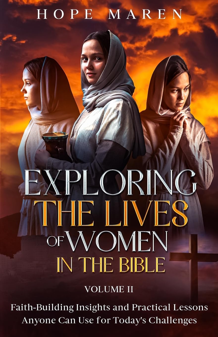 Exploring the Lives of Women in the Bible Religion & Esotericism