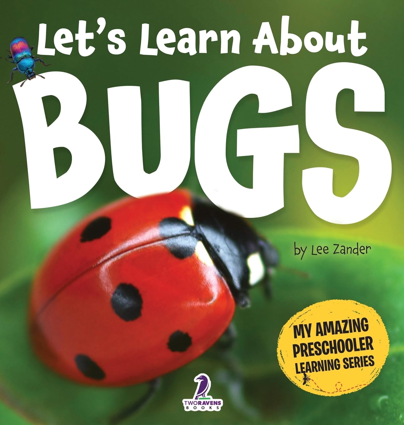 Let's Learn About Bugs Non-fiction