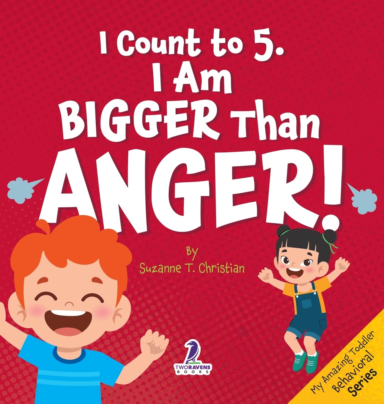 I Count to 5. I Am Bigger Than Anger! Education