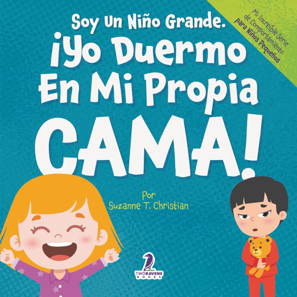 Soy Un Niño Grande. ¡Yo Duermo En Mi Propia Cama! Non-fiction