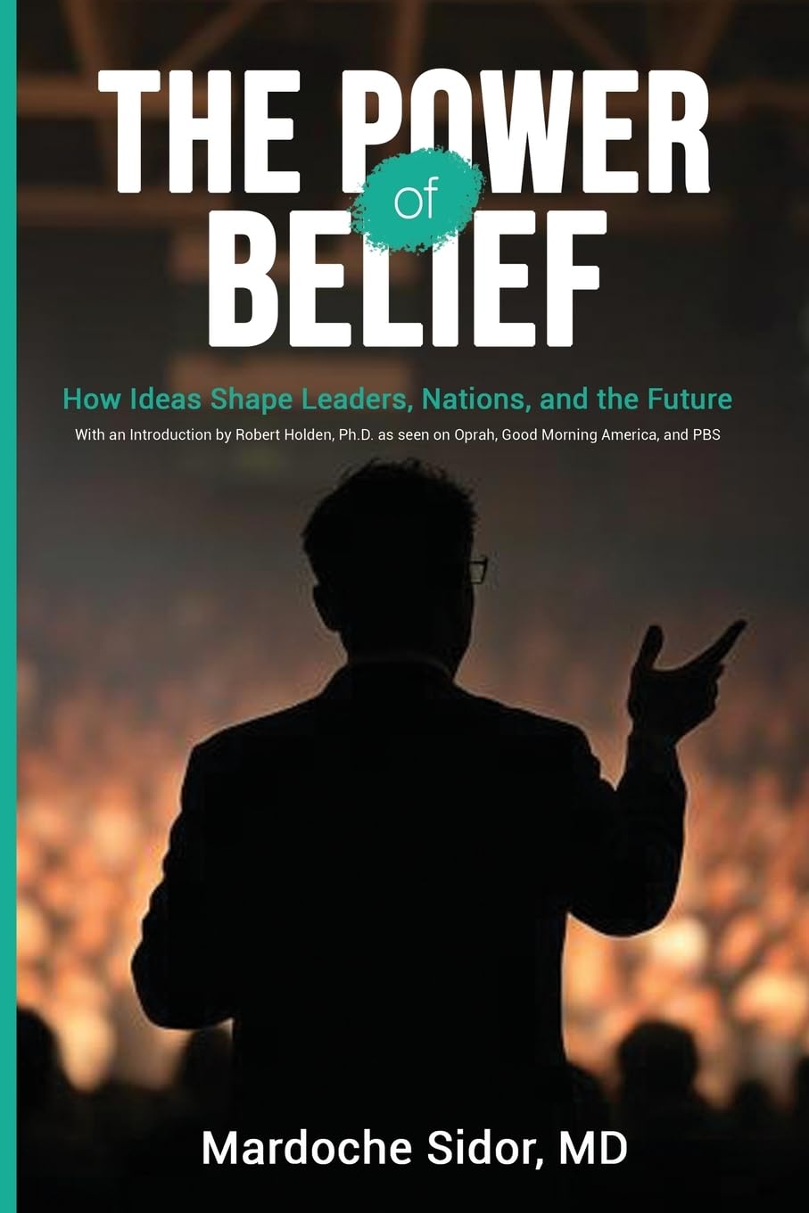 The Power of Belief Business, Finance & Career