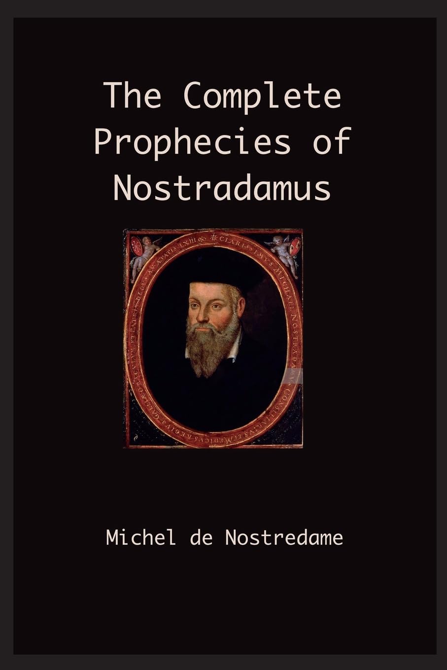 The Complete Prophecies of Nostradamus Religion & Esotericism