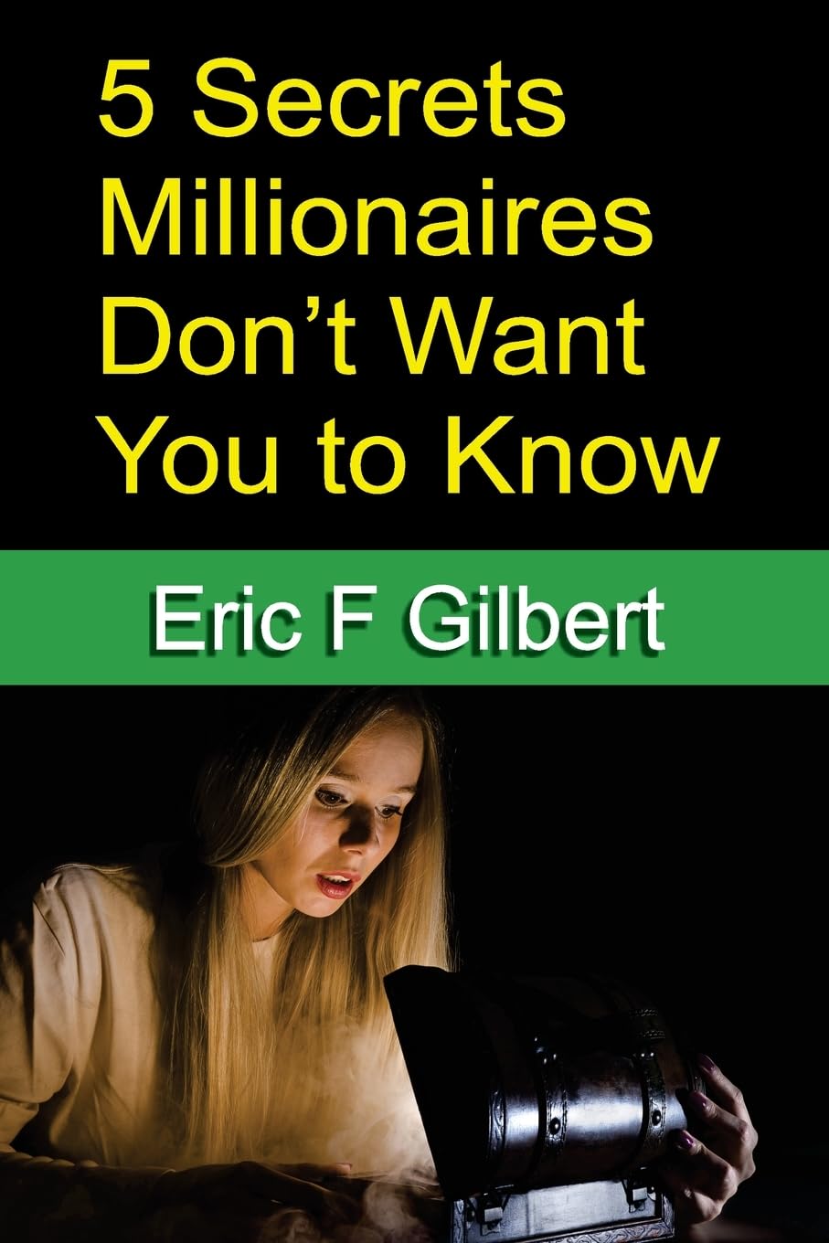 5 Secrets Millionaires Don't Want You to Know Law