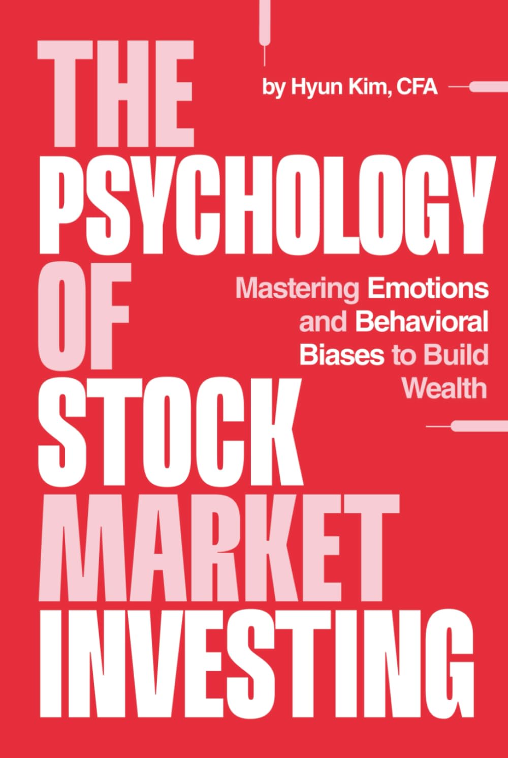 The Psychology of Stock Market Investing Business & Technology
