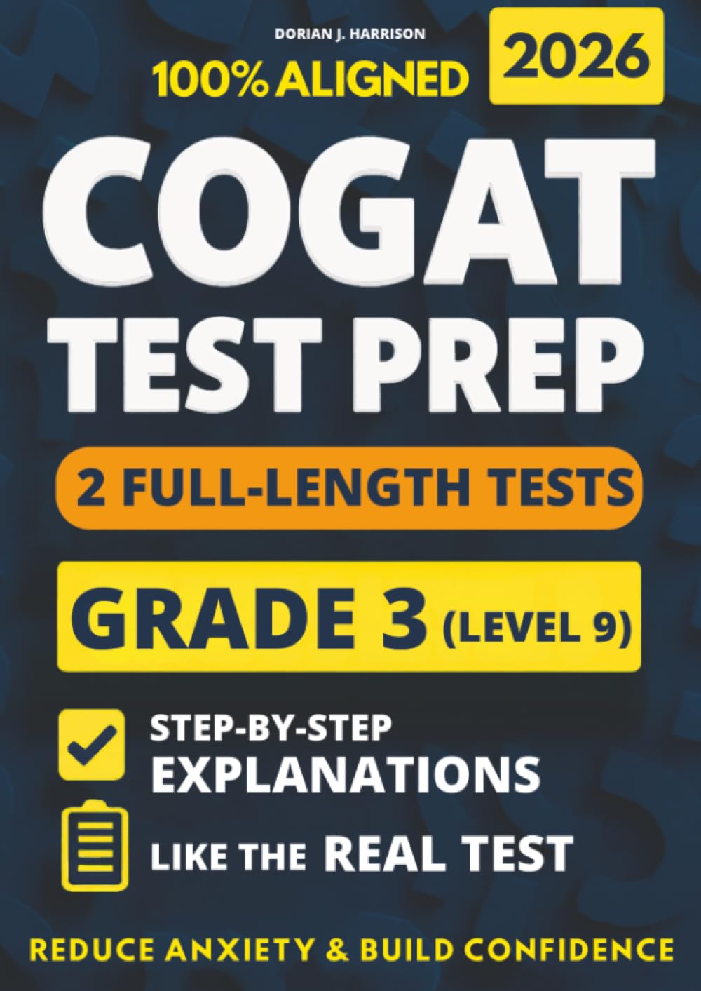 COGAT Grade 3 Test Prep: 2 Full-Length Practice Exams with Detailed Answer Explanations to Reduce Test Anxiety, Master the Exact Test Structure, and Ace the Exam with Total Confidence Leisure & Fun