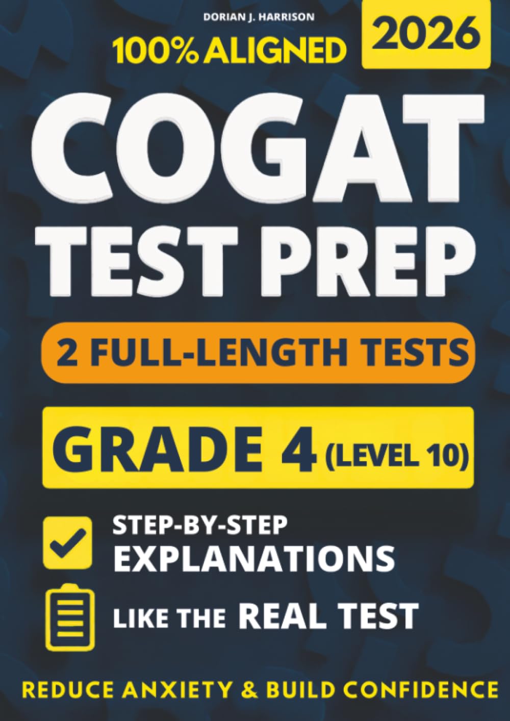 COGAT Grade 4 Test Prep with 2 Full-Length Practice Exams: Gain Confidence with Clear Explanations, Master the Format to Reduce Anxiety, and Excel on Test Day Education & Training