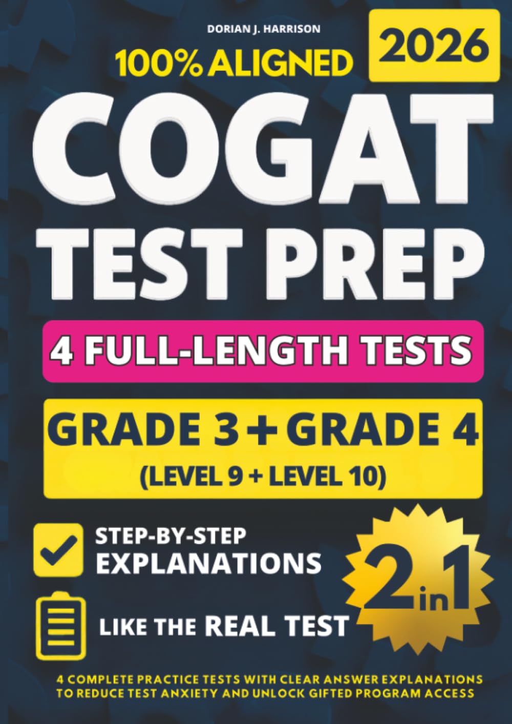 COGAT Grade 3 & 4 Test Prep (2-IN-1): 4 Complete Practice Tests with Clear Answer Explanations to Reduce Test Anxiety and Unlock Gifted Program Access Education & Training