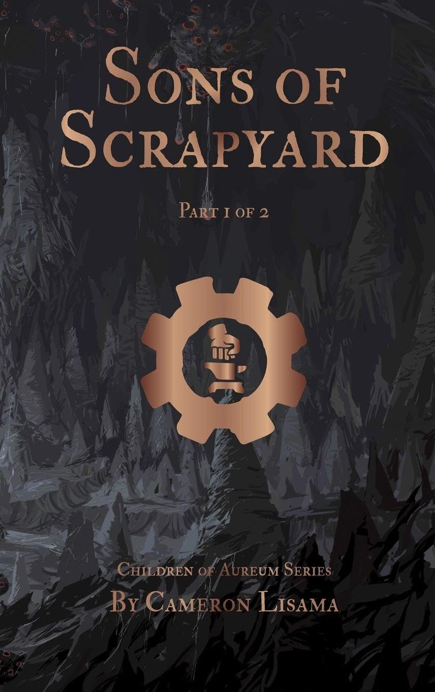 Sons of Scrapyard Part 1 of 2 Contemporary literature