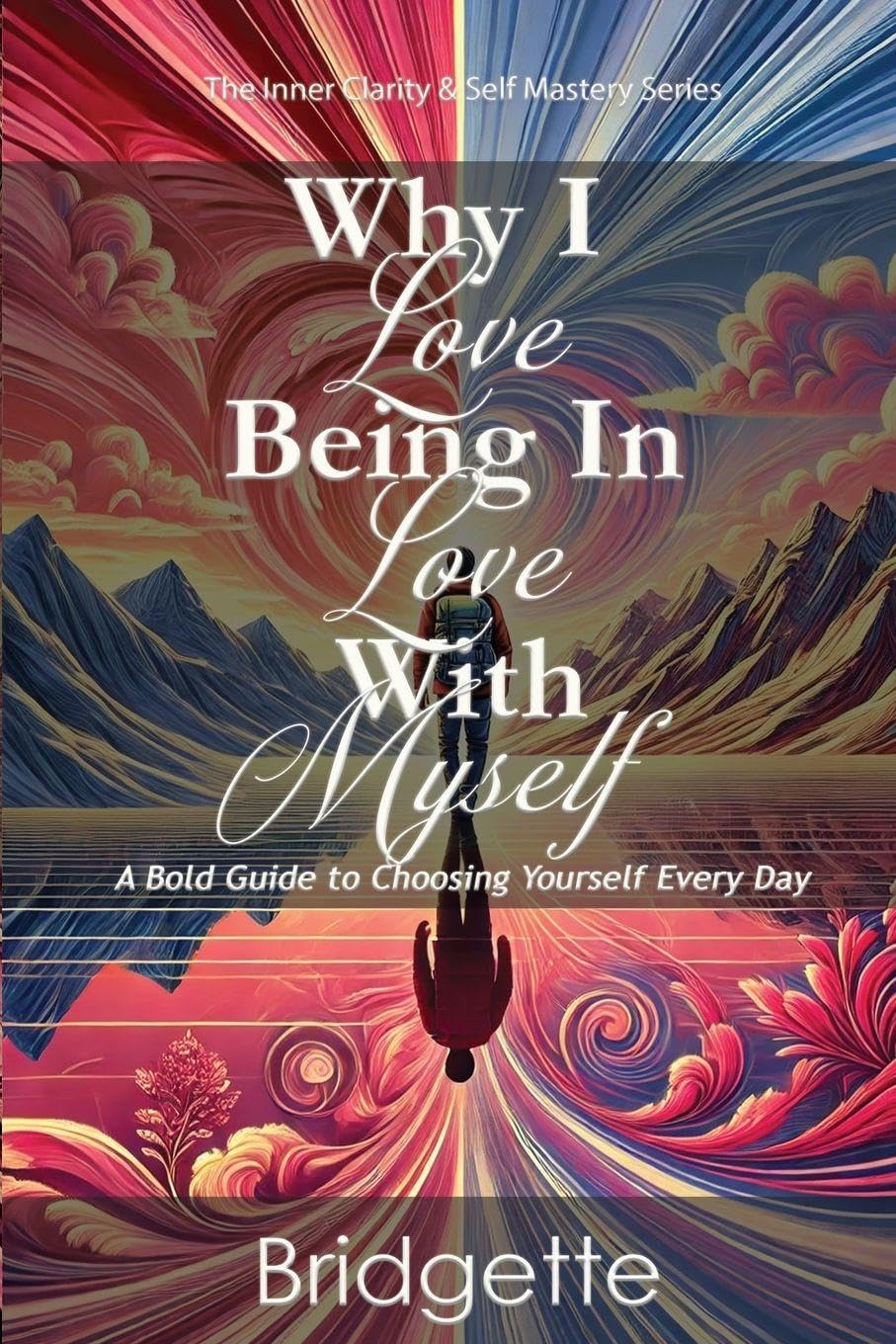 Why I Love Being In Love With Myself Lifestyle