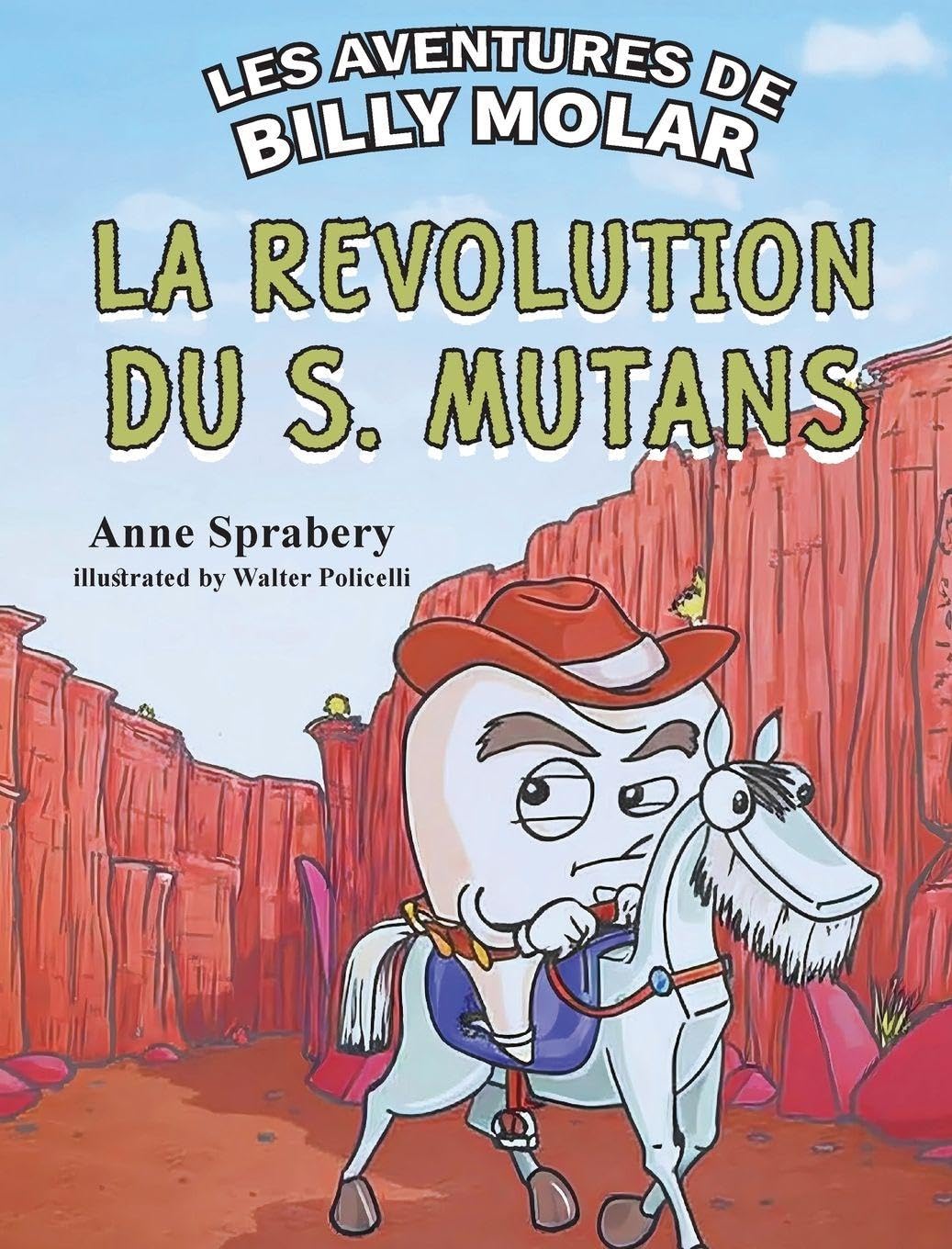 Les Aventures de Billy Molar   La révolution du S. Mutans Action & Adventure