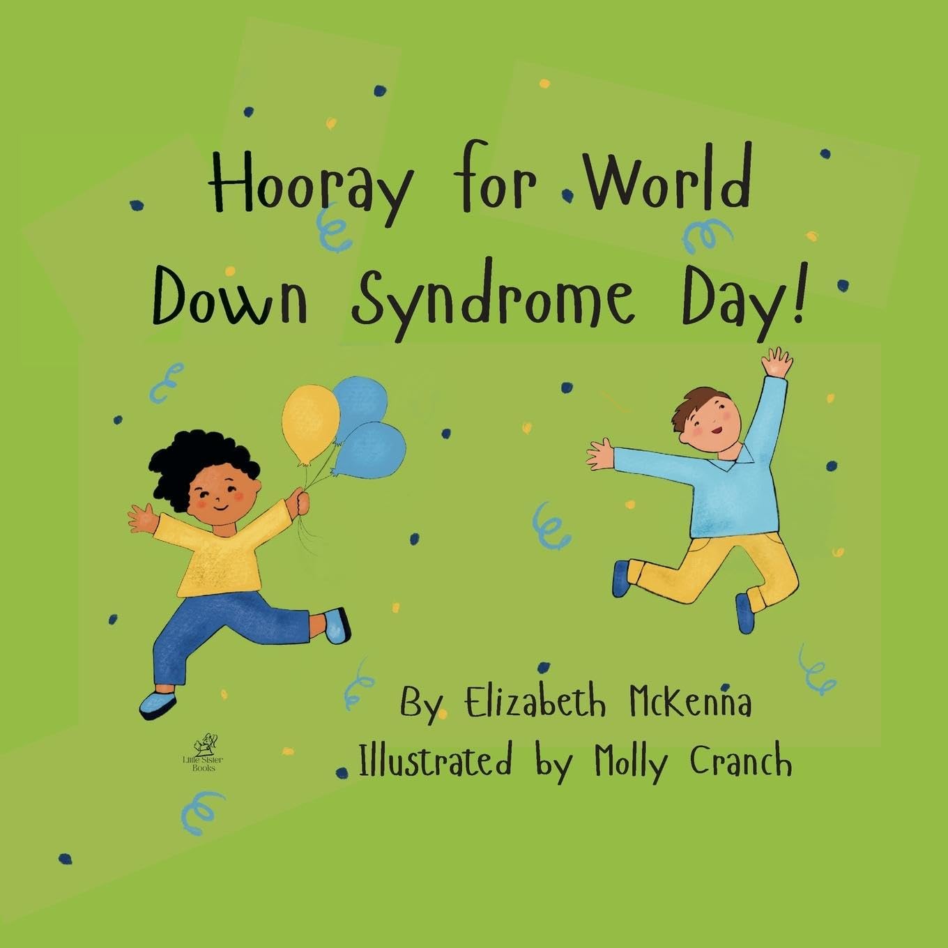 Hooray for World Down Syndrome Day! Non-fiction