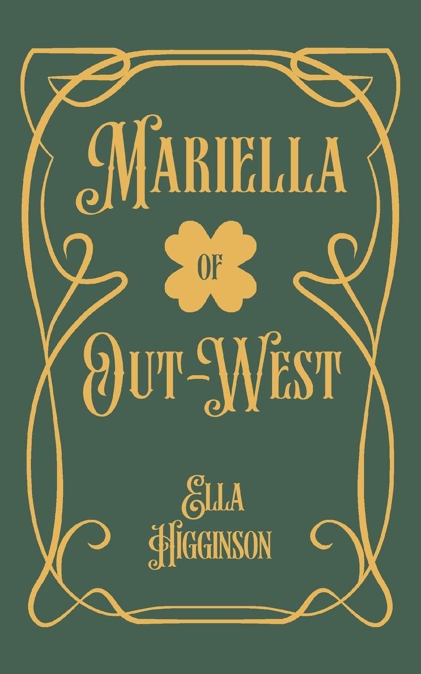 Mariella; of Out-West Classics
