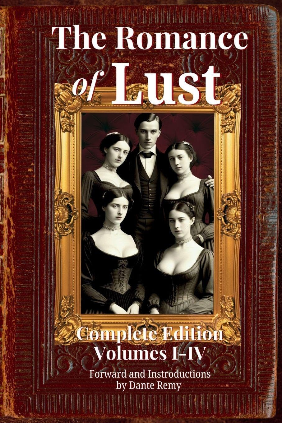 The Romance of Lust, Complete Edition Volumes I-IV Contemporary literature