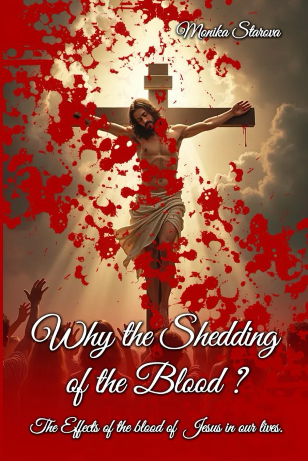 Why the Shedding of the Blood Self-help