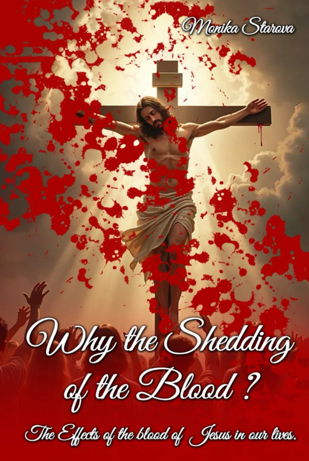Why the Shedding of the Blood Self-help