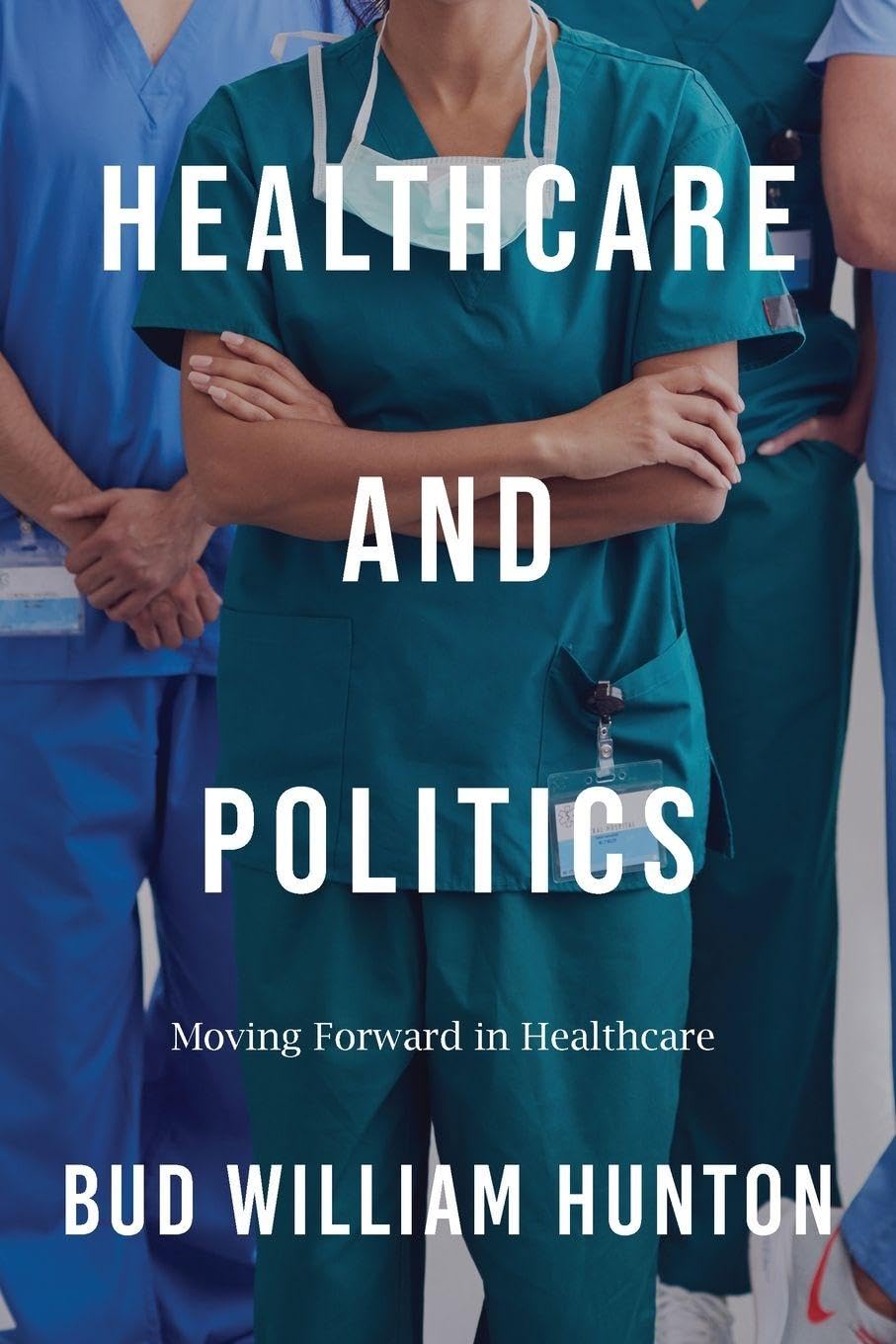 Healthcare and Politics Books